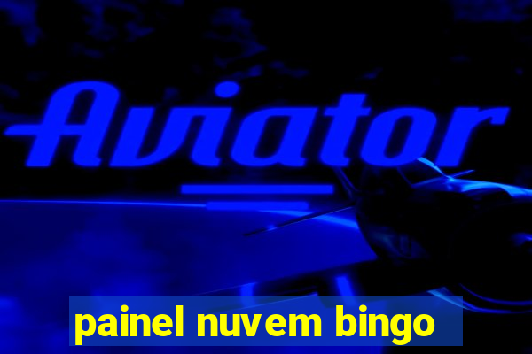 painel nuvem bingo